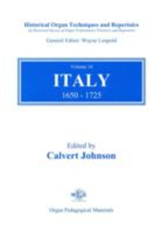 Historical Organ Techniques And Repertoire Bk 10