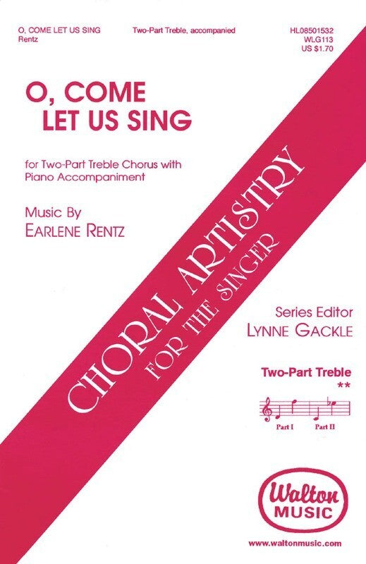 O Come Let Us Sing 2Pt