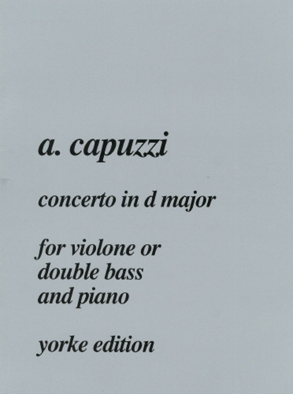 Capuzzi - Concerto D Major For Double Bass/Piano