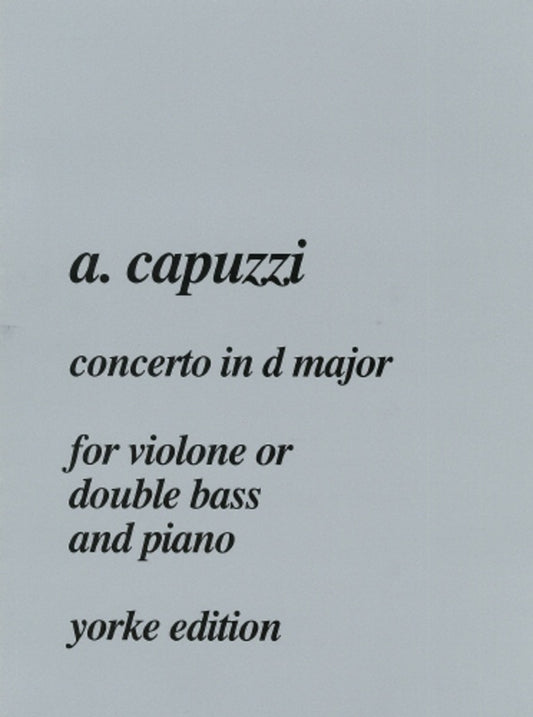 Capuzzi - Concerto D Major For Double Bass/Piano