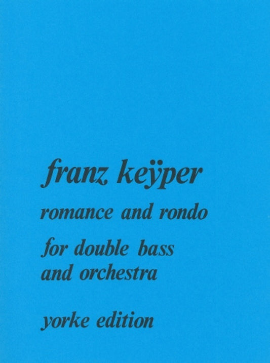 Keyper - Romance And Rondo For Double Bass/Piano