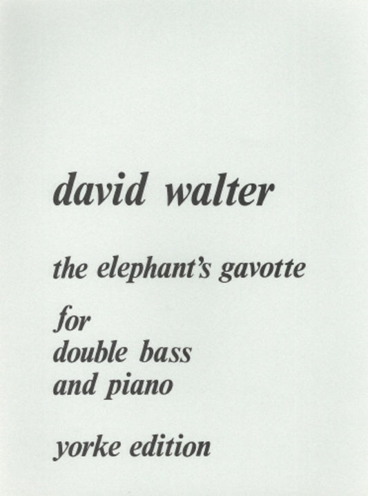 Walter - Elephants Gavotte For Double Bass/Piano