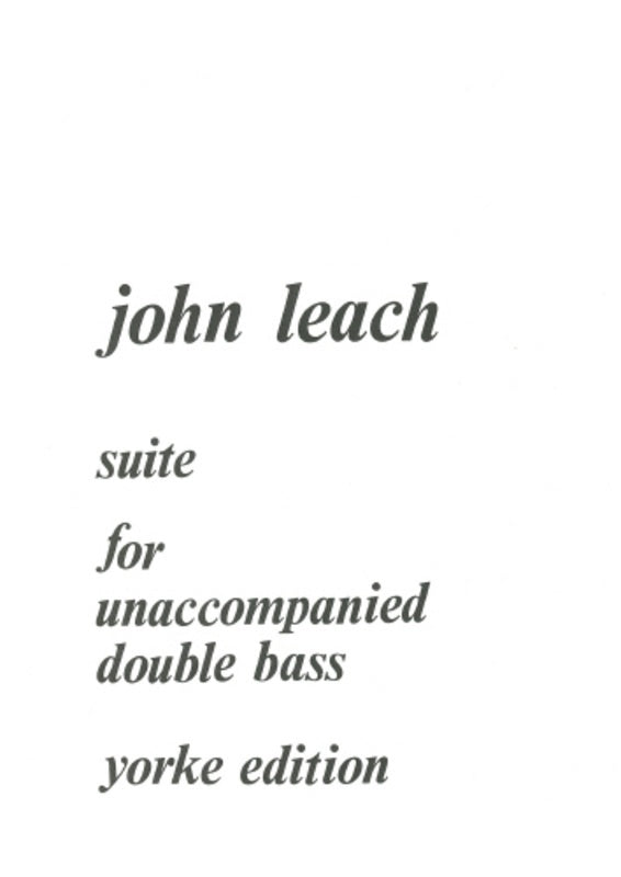 Leach - Suite For Unaccompanied Double Bass