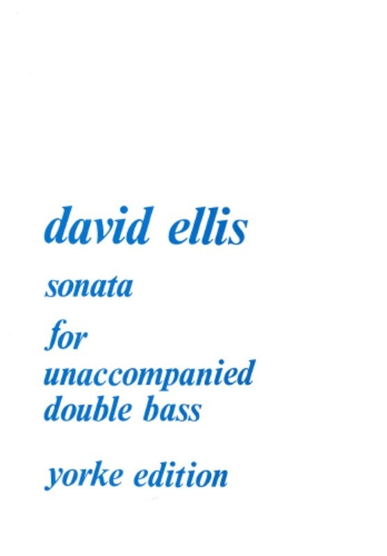 Ellis - Sonata Op 42 For Unaccompanied Double Bass