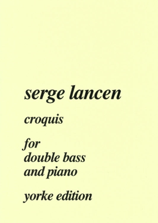 Lancen - Croquis For Double Bass/Piano