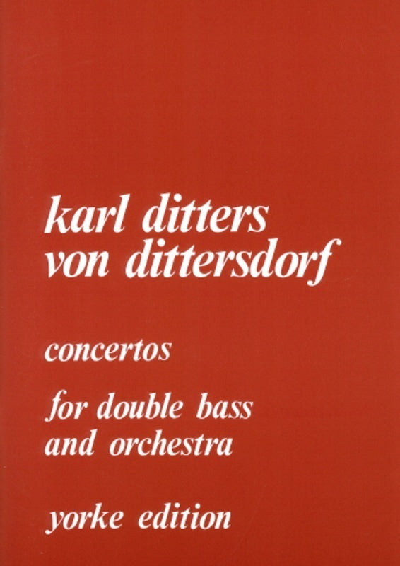 Dittersdorf - Concertos No 1 And 2 For Double Bass/Piano