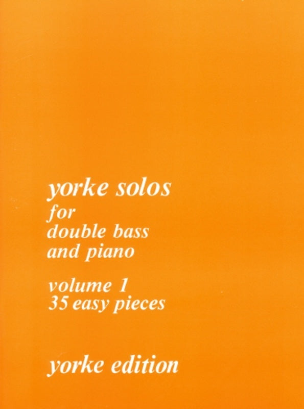Yorke Solos For Double Bass/Piano Vol 1 35 Easy Pieces