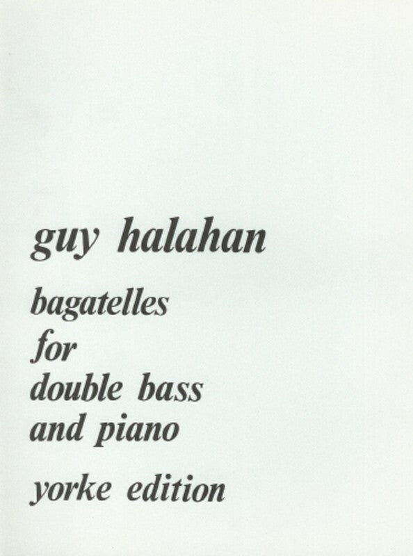 Halahan - Bagatelles For Double Bass/Piano