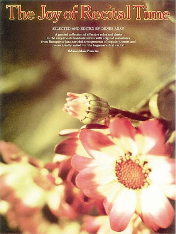 The Joy Of Recital Time