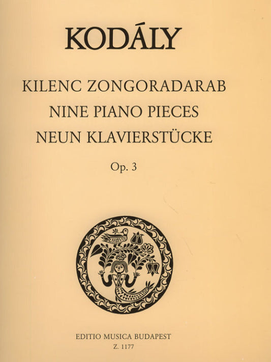 Kodaly - 9 Piano Pieces Op 3