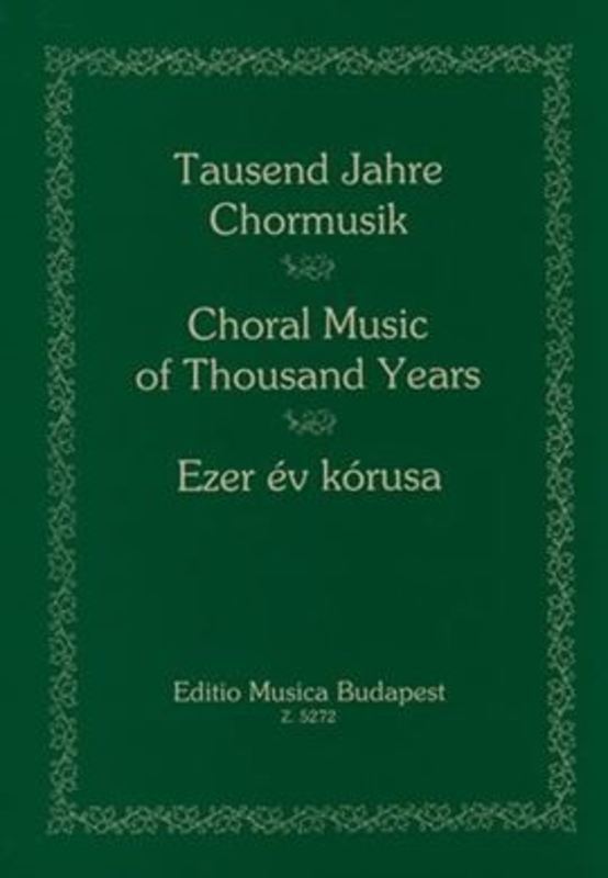 Choral Music Of Thousand Years