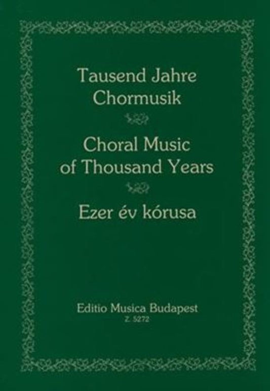 Choral Music Of Thousand Years