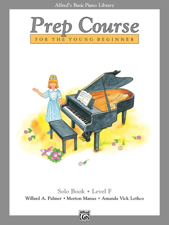 Alfred's Basic Piano Prep Course - Solo Level F Book