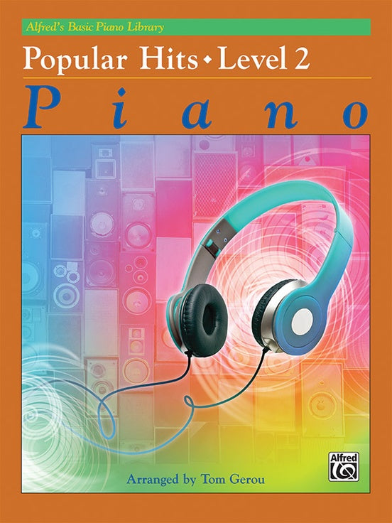 Alfred's Basic Piano Library - Popular Hits Level 2 Book