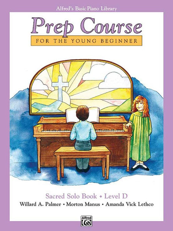 Alfred's Basic Piano Prep Course Sacred Solo Book Level D