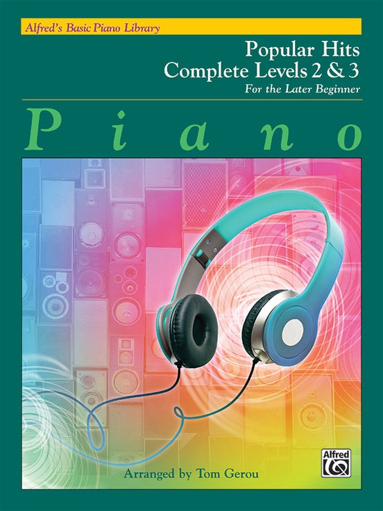 Alfred's Basic Piano Library - Popular Hits Complete Level 2 & 3 Book