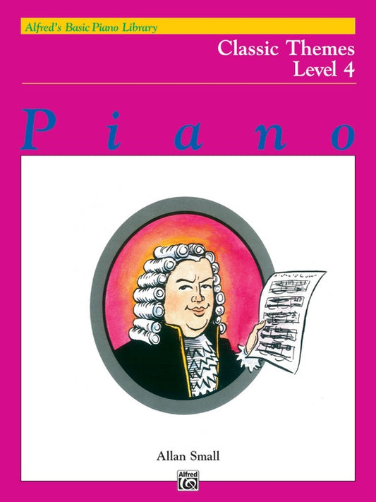 Alfred's Basic Piano Library - Classic Themes Book 4
