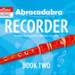 Abracadabra - Recorder Book 2